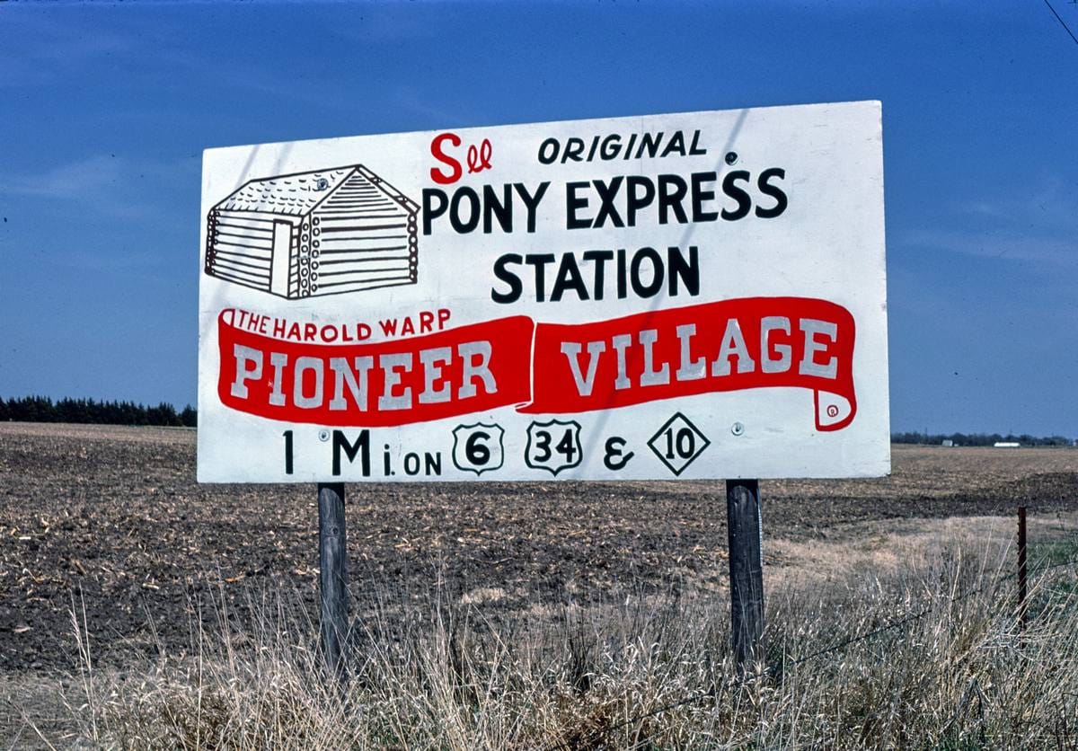 Historic Photo : 1980 Harold Warp Pioneer Village billboard, Pony Express station, Minden, Nebraska | Margolies | Roadside America Collection | Vintage Wall Art :