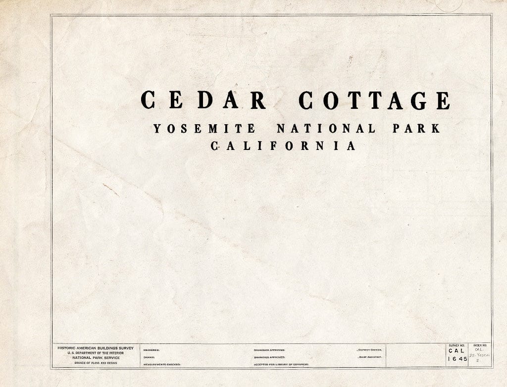 Blueprint HABS Cal,22-YOSEM,2- (Sheet 0 of 5) - Cedar Cottage, Yosemite Village, Mariposa County, CA