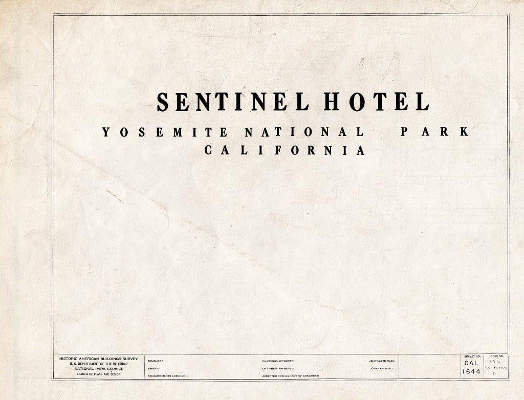Blueprint HABS Cal,22-YOSEM,1- (Sheet 0 of 7) - Sentinel Hotel, Yosemite Village, Mariposa County, CA