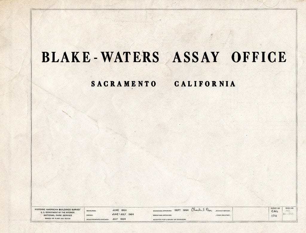 Blueprint HABS Cal,34-SAC,11- (Sheet 0 of 2) - Blake-Waters Assay Office, 222 J Street, Sacramento, Sacramento County, CA