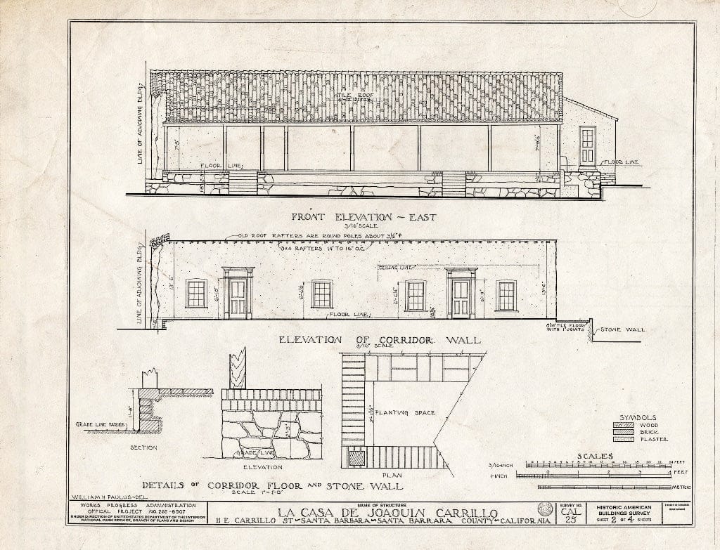 Blueprint HABS Cal,42-SANBA,6- (Sheet 2 of 4) - La Casa de Joaquin Carillo, 11 East Carrillo Street, Santa Barbara, Santa Barbara County, CA