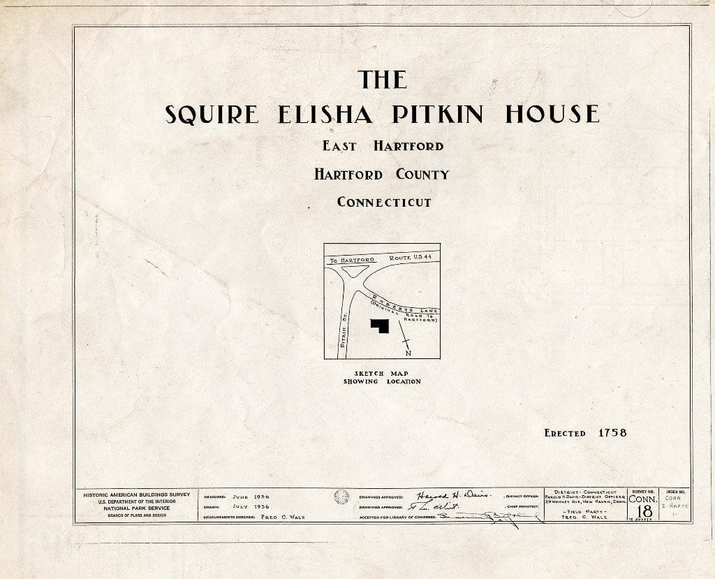 Blueprint HABS Conn,2-HARFE,1- (Sheet 0 of 15) - Squire Elisha Pitkin House, Roberts Lane, East Hartford, Hartford County, CT