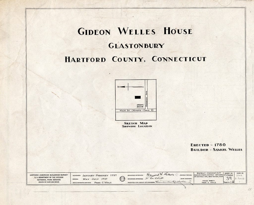 Blueprint HABS Conn,2-GLASB,1- (Sheet 0 of 13) - Gideon Welles House, Main & Hebron Streets, Glastonbury, Hartford County, CT
