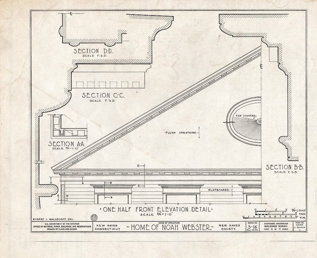 Blueprint HABS Conn,5-NEWHA,7- (Sheet 4 of 4) - Noah Webster House, Temple & Grove Streets (Moved to MI, Dearborn), New Haven, New Haven County, CT