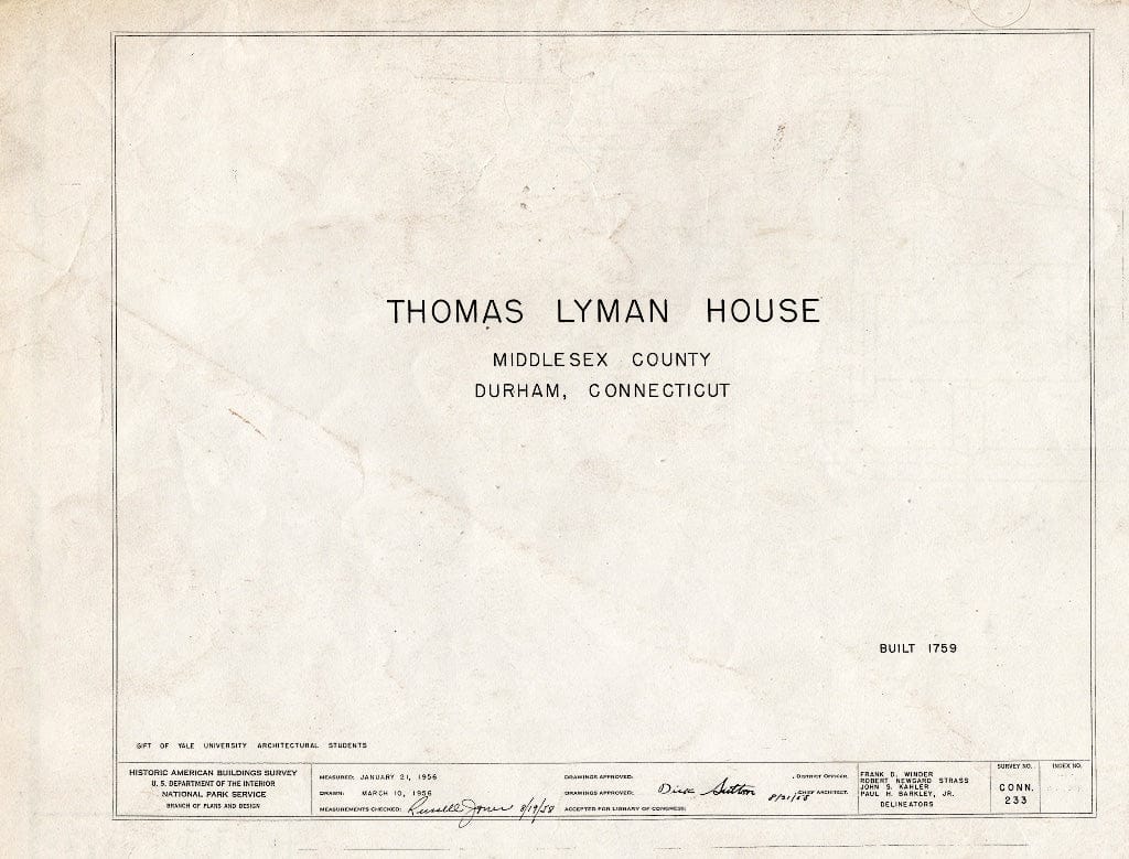 Blueprint HABS Conn,4-DUR,1- (Sheet 0 of 12) - Thomas Lyman House, Durham, Middlesex County, CT