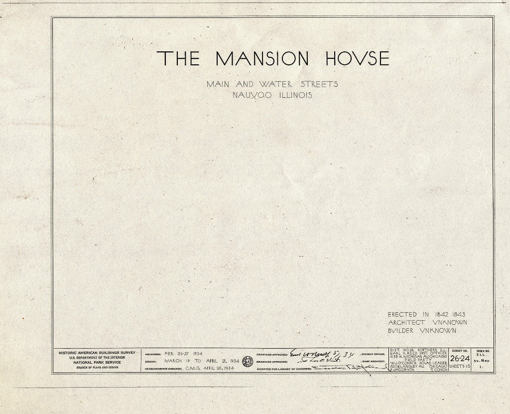 Blueprint HABS Ill,34-NAU,1- (Sheet 0 of 5) - Mansion House, Main & Water Streets, Nauvoo, Hancock County, IL
