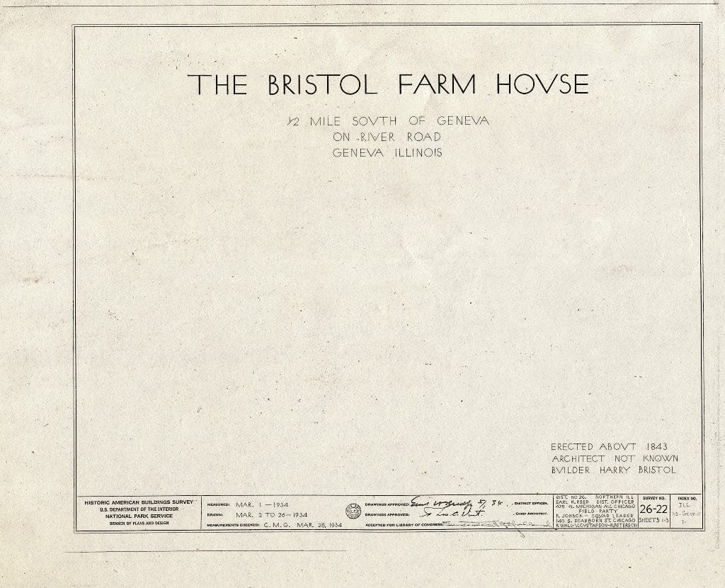 Blueprint HABS Ill,45-GEVA.V,1- (Sheet 0 of 3) - Bristol Farmhouse, River Road, Geneva, Kane County, IL