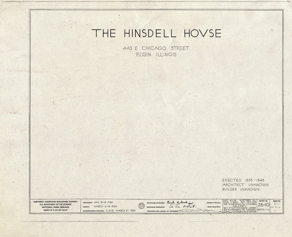 Blueprint HABS Ill,45-ELG,1- (Sheet 0 of 4) - A. B. Hinsdell House, 443 East Chicago Street, Elgin, Kane County, IL