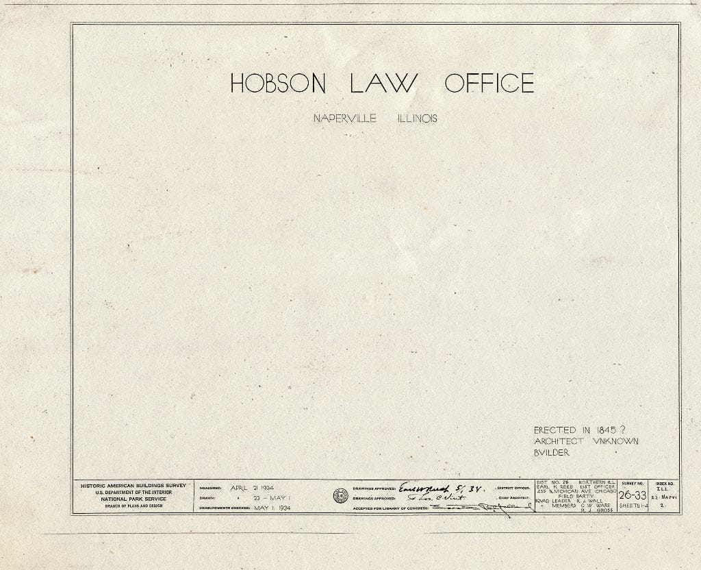 Blueprint HABS Ill,22-NAPVI,2- (Sheet 0 of 4) - Hobson Law Office, 215 South Main Street, Naperville, Du Page County, IL