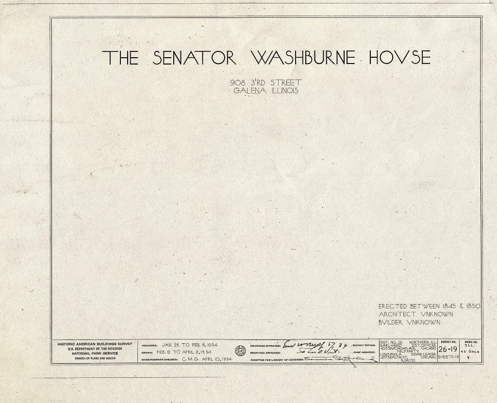 Blueprint HABS Ill,43-Gala,8- (Sheet 0 of 5) - Senator Elihu B. Washburne House, 908 Third Street, Galena, Jo Daviess County, IL