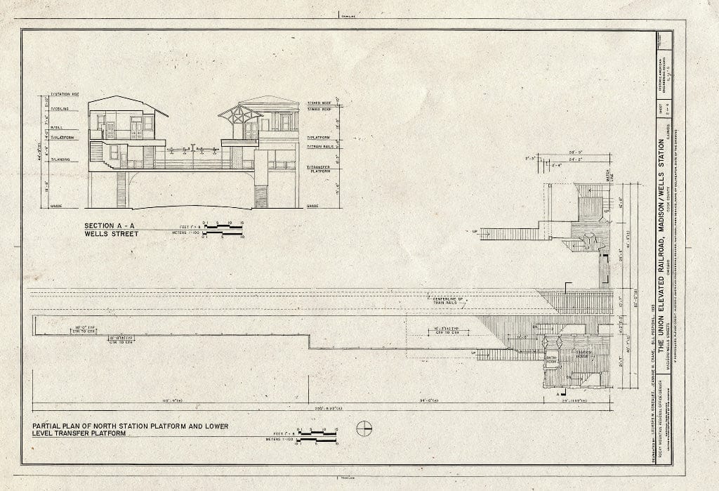 Blueprint HAER Ill, 16-CHIG, 108G- (Sheet 2 of 4) - Union Elevated Railroad, Madison-Wells Station, Madison & Wells Streets, Chicago, Cook County, IL