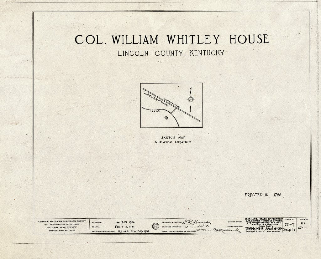 Blueprint HABS KY,69-,1- (Sheet 0 of 7) - Colonel William Whitley House, Stanford-Crab Orchard Pike, Stanford, Lincoln County, KY