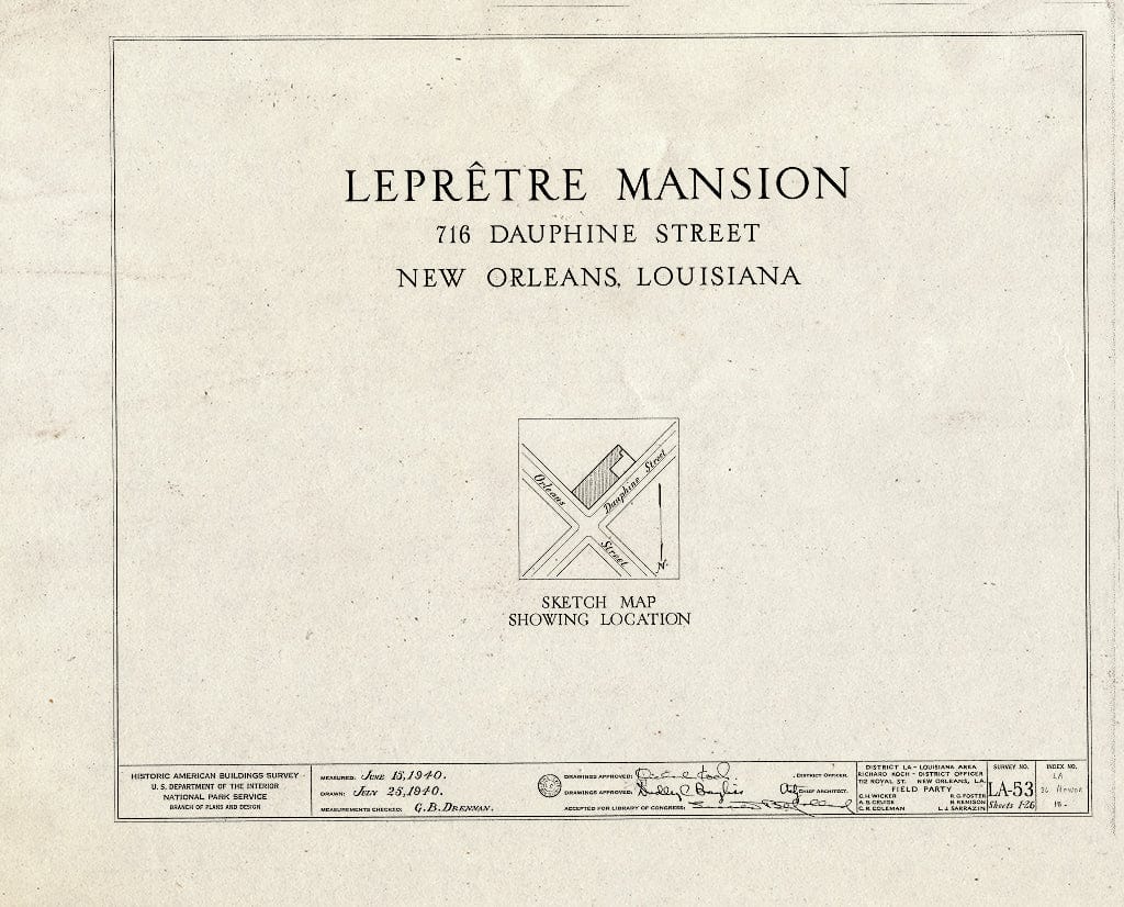 Blueprint HABS LA,36-NEWOR,18- (Sheet 0 of 26) - Le Pretre Mansion, 716 Dauphine Street, New Orleans, Orleans Parish, LA