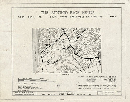 Blueprint 1. Location map and Historical Statement - Atwood Rich House, Ryder Beach Road, Truro, Barnstable County, MA