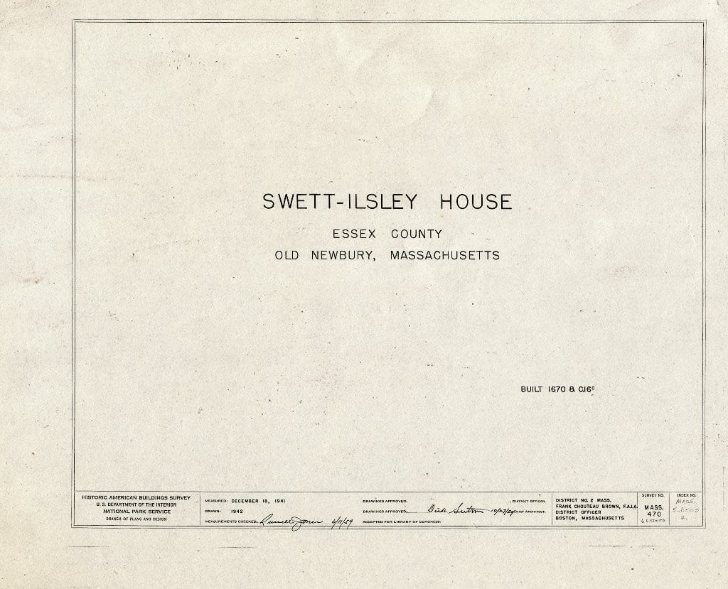 Blueprint HABS Mass,5-Newb,4- (Sheet 0 of 6) - Swett-Ilsley House, 4-6 High Street, Newbury Old Town, Essex County, MA
