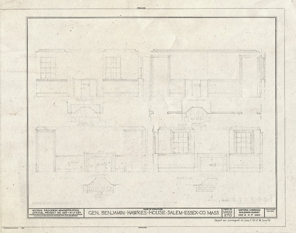 Blueprint HABS Mass,5-SAL,31- (Sheet 15 of 17) - General Benjamin Hawkes House, 4 Custom House Place, Salem, Essex County, MA