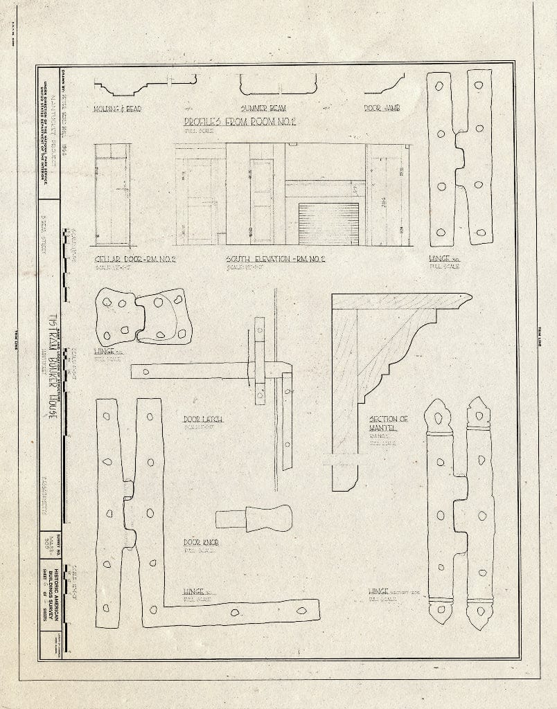 Blueprint HABS Mass,10-NANT,24- (Sheet 6 of 6) - Tristram Bunker House, 3 Bear Street, Nantucket, Nantucket County, MA