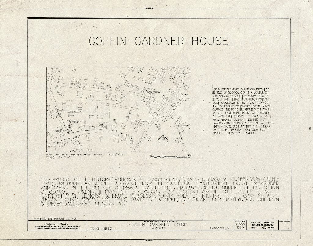 Blueprint HABS Mass,10-NANT,19- (Sheet 1 of 12) - Coffin-Gardner House, 33 Milk Street, Nantucket, Nantucket County, MA