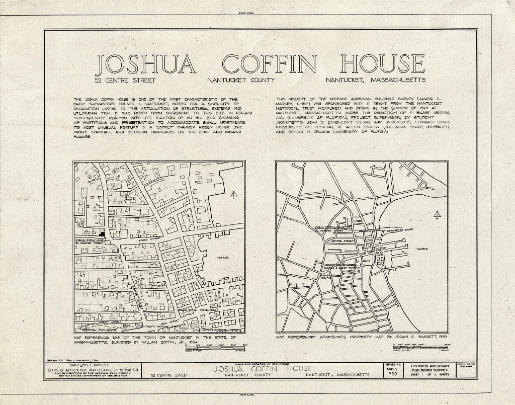 Blueprint HABS Mass,10-NANT,72- (Sheet 1 of 11) - Joshua Coffin House, 52 Centre Street, Nantucket, Nantucket County, MA