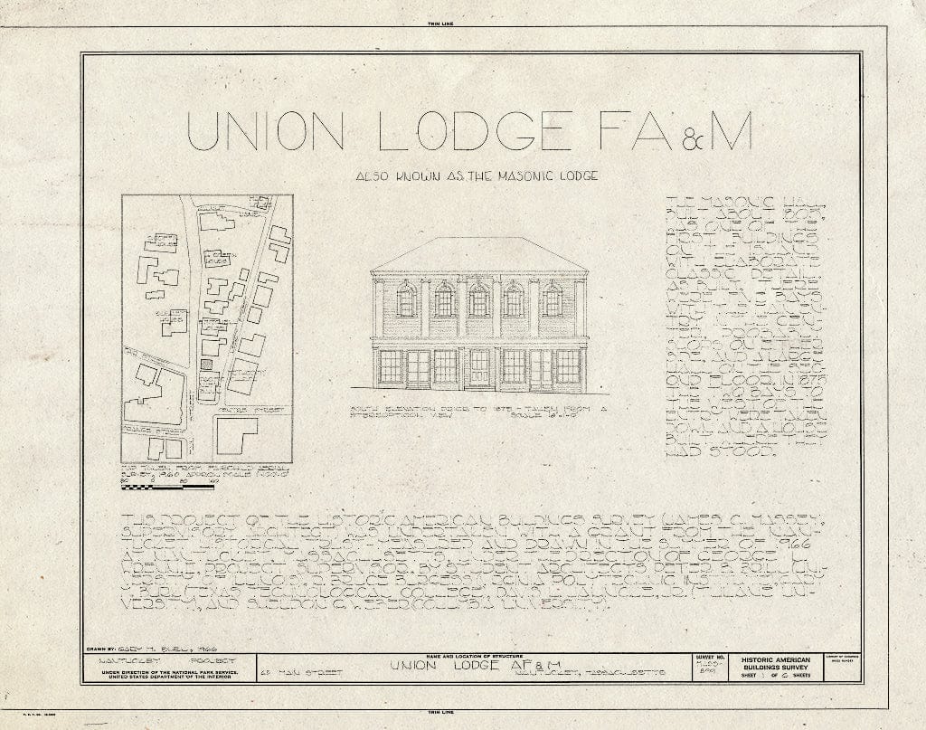 Blueprint HABS Mass,10-NANT,23- (Sheet 1 of 6) - F. & A.M. Union Lodge, 63 Main Street, Nantucket, Nantucket County, MA