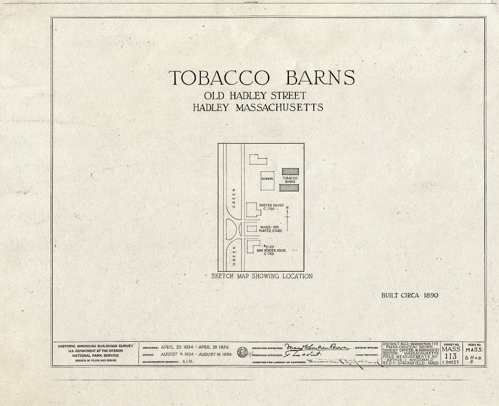 Blueprint HABS Mass,8-HAD,5- (Sheet 0 of 1) - Tobacco Barns, Old Hadley Street, Hadley, Hampshire County, MA