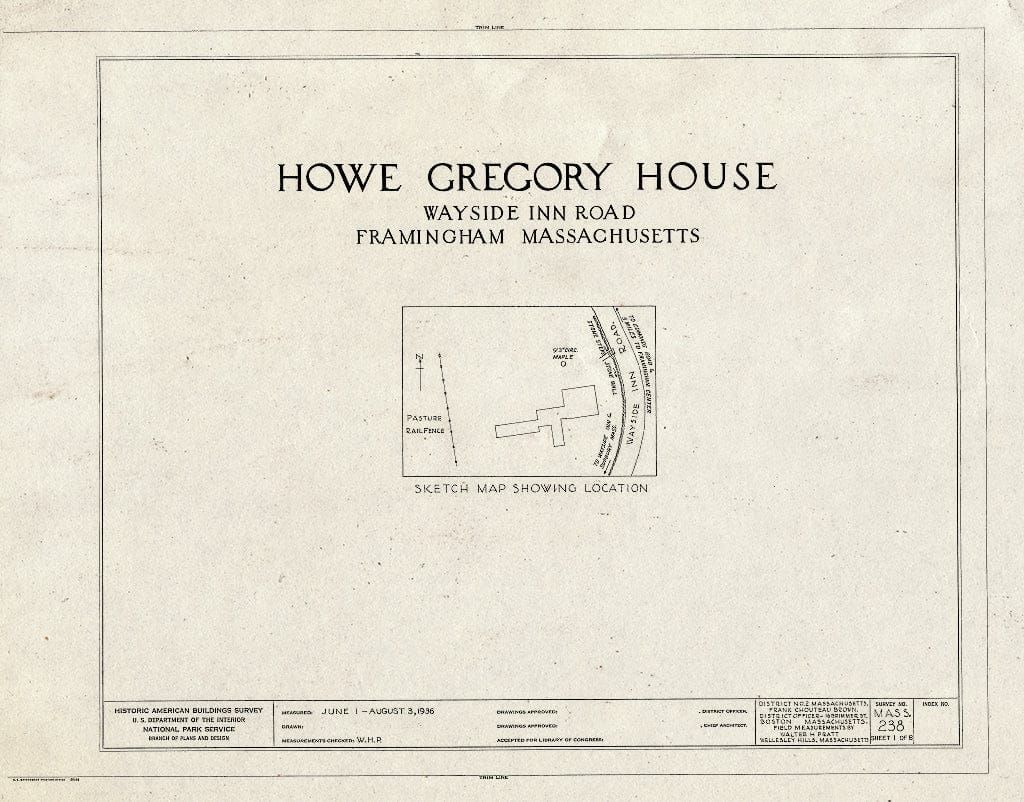 Blueprint HABS Mass,9-FRAM,2- (Sheet 1 of 8) - Howe-Gregory House, Wayside Inn Road, Framingham, Middlesex County, MA