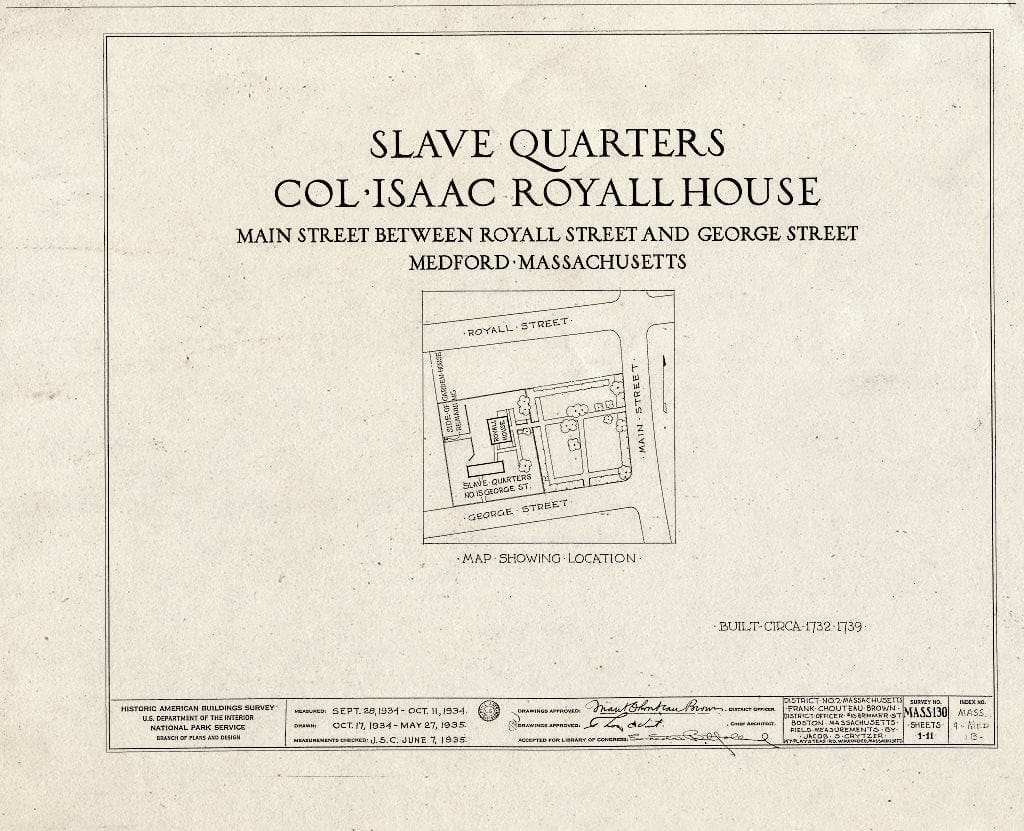 Blueprint HABS Mass,9-MED,1B- (Sheet 0 of 11) - Colonel Isaac Royall Slave Quarters, 15 George Street, Medford, Middlesex County, MA