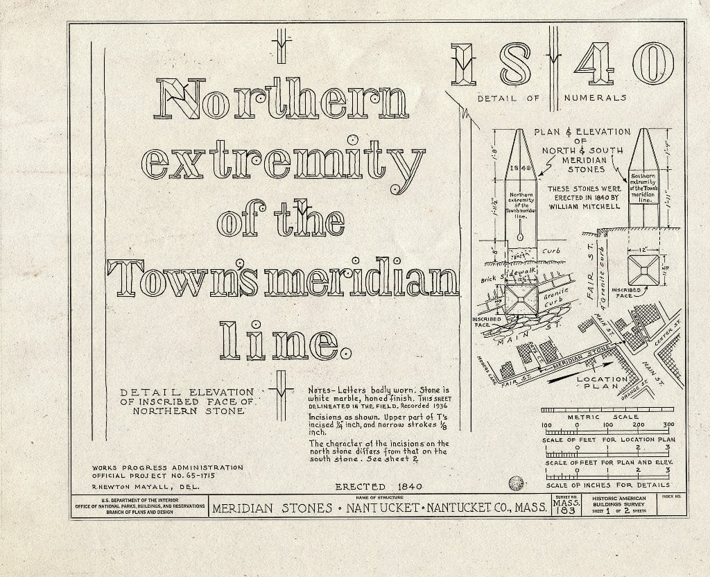 Blueprint HABS Mass,10-NANT,9- (Sheet 1 of 2) - Meridian Stones, Main & Fair Streets, Nantucket, Nantucket County, MA