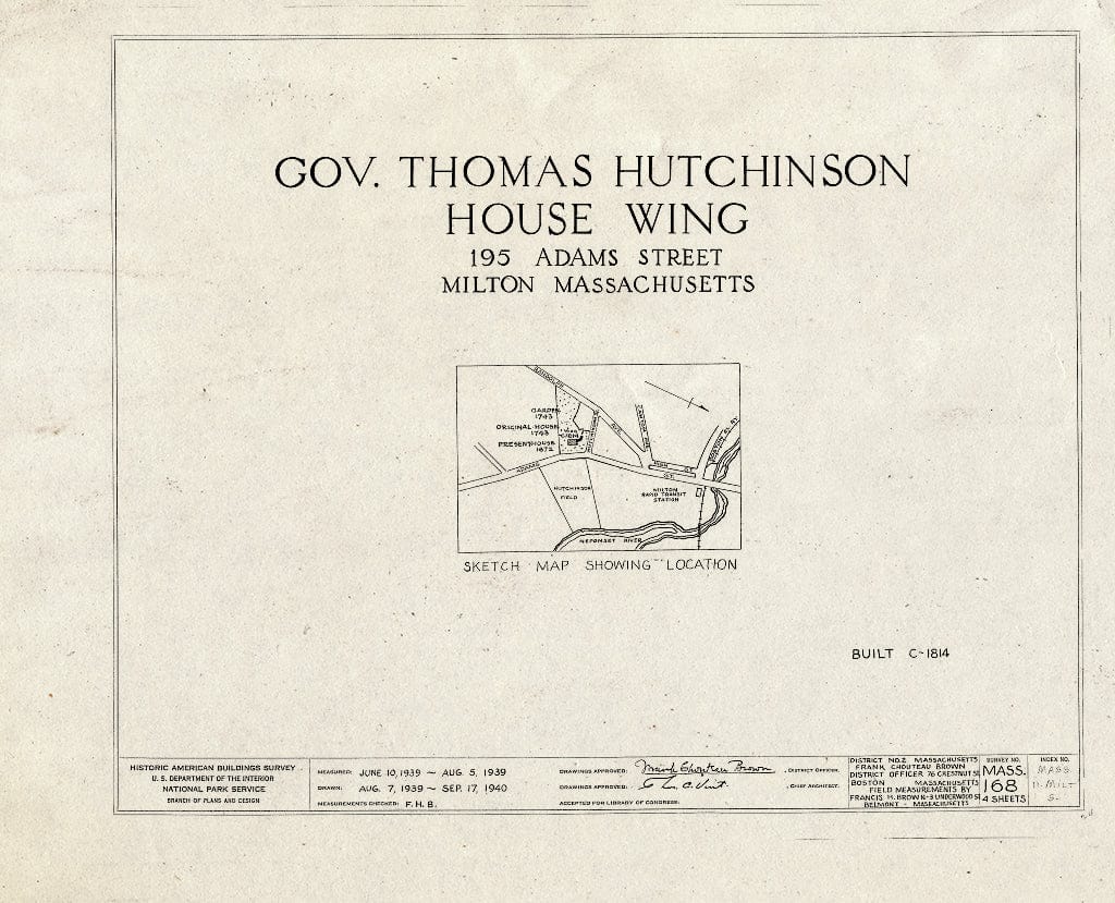 Blueprint HABS Mass,11-Milt,5A- (Sheet 0 of 4) - Governor Thomas Hutchinson House (Wing), 195 Adams Street, Milton, Norfolk County, MA