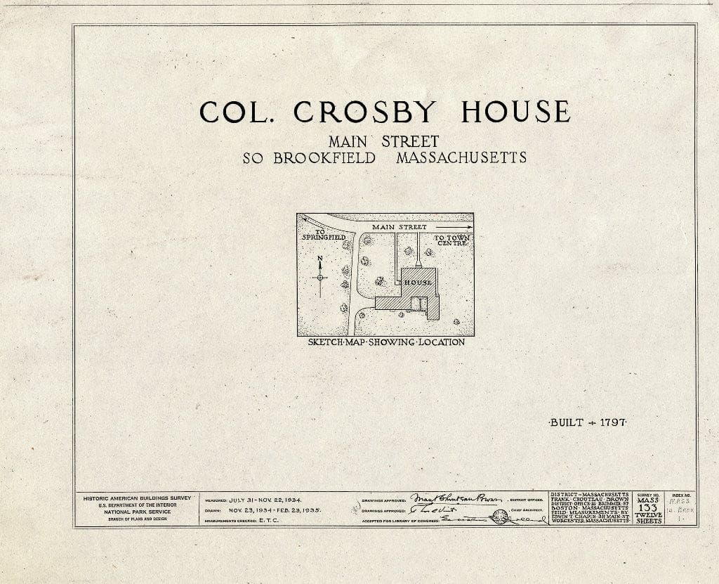 Blueprint HABS Mass,14-Brok,1- (Sheet 0 of 12) - Colonel J. Crosby House, Main Street, Brookfield, Worcester County, MA