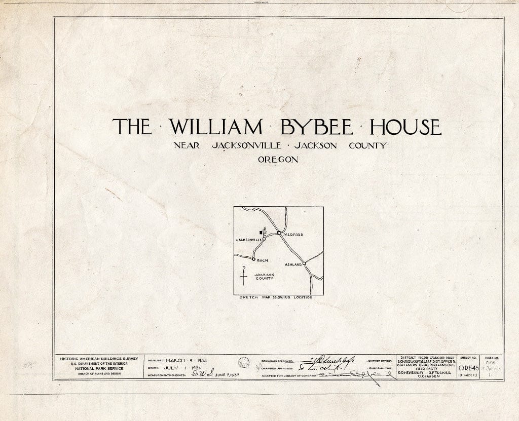 Blueprint HABS ORE,15-JACVI.V,1- (Sheet 0 of 13) - William Bybee House, Jacksonville, Jackson County, OR