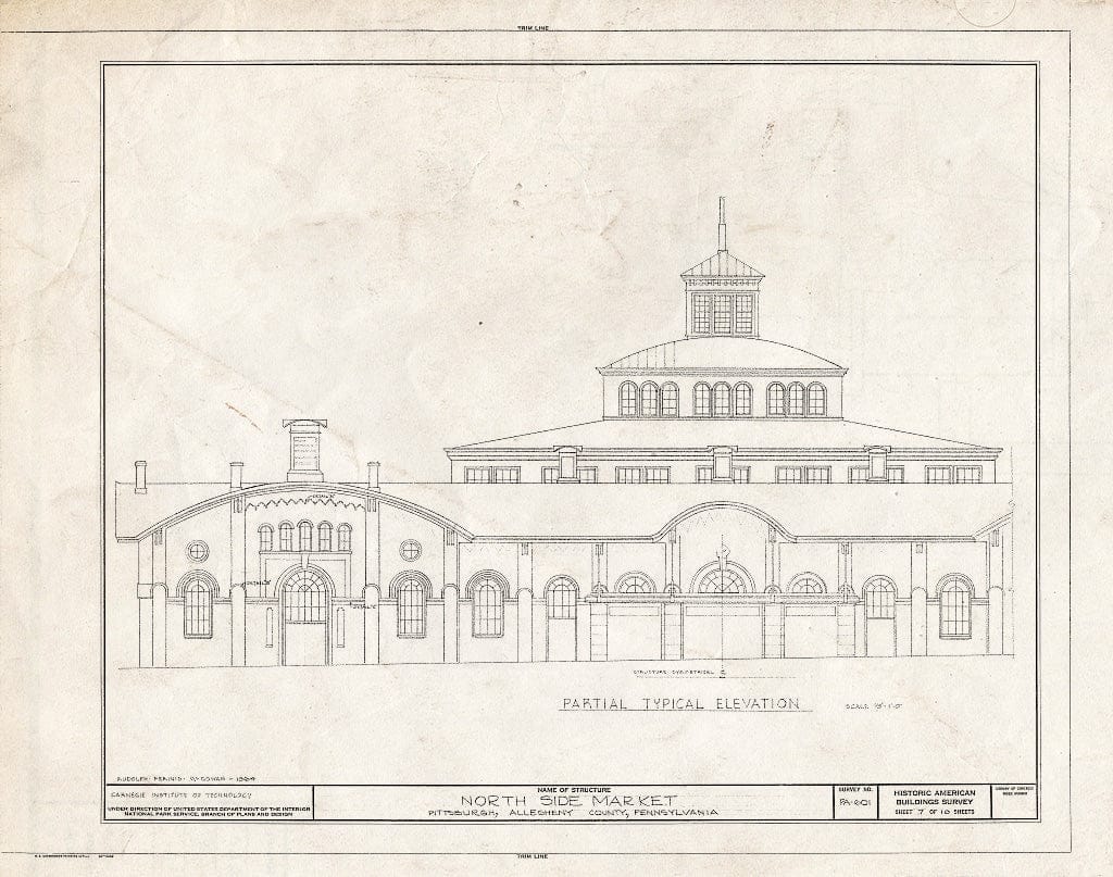 Blueprint HABS PA,2-PITBU,36- (Sheet 7 of 10) - North Side Market, Federal & East Ohio Streets, Pittsburgh, Allegheny County, PA