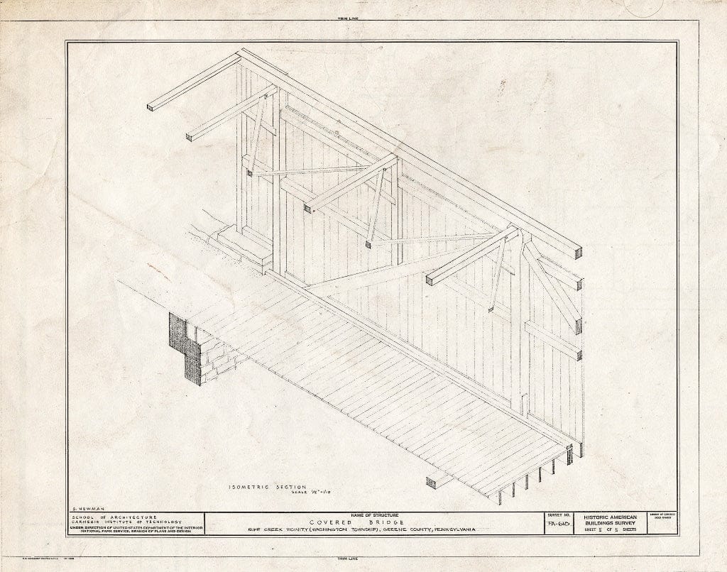 Blueprint Isometric Section - Covered Bridge, Spanning Ruff Creek (Washington Township), Ruff Creek, Greene County, PA
