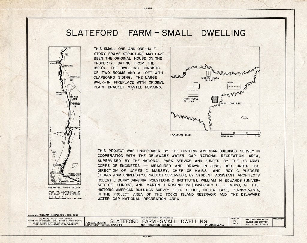 Blueprint HABS PA,48-Port.V,1A- (Sheet 1 of 3) - Slateford House, Small Dwelling, U.S. Route 611 & T709 (Upper Mount Bethel Township), Portland, Northampton County, PA
