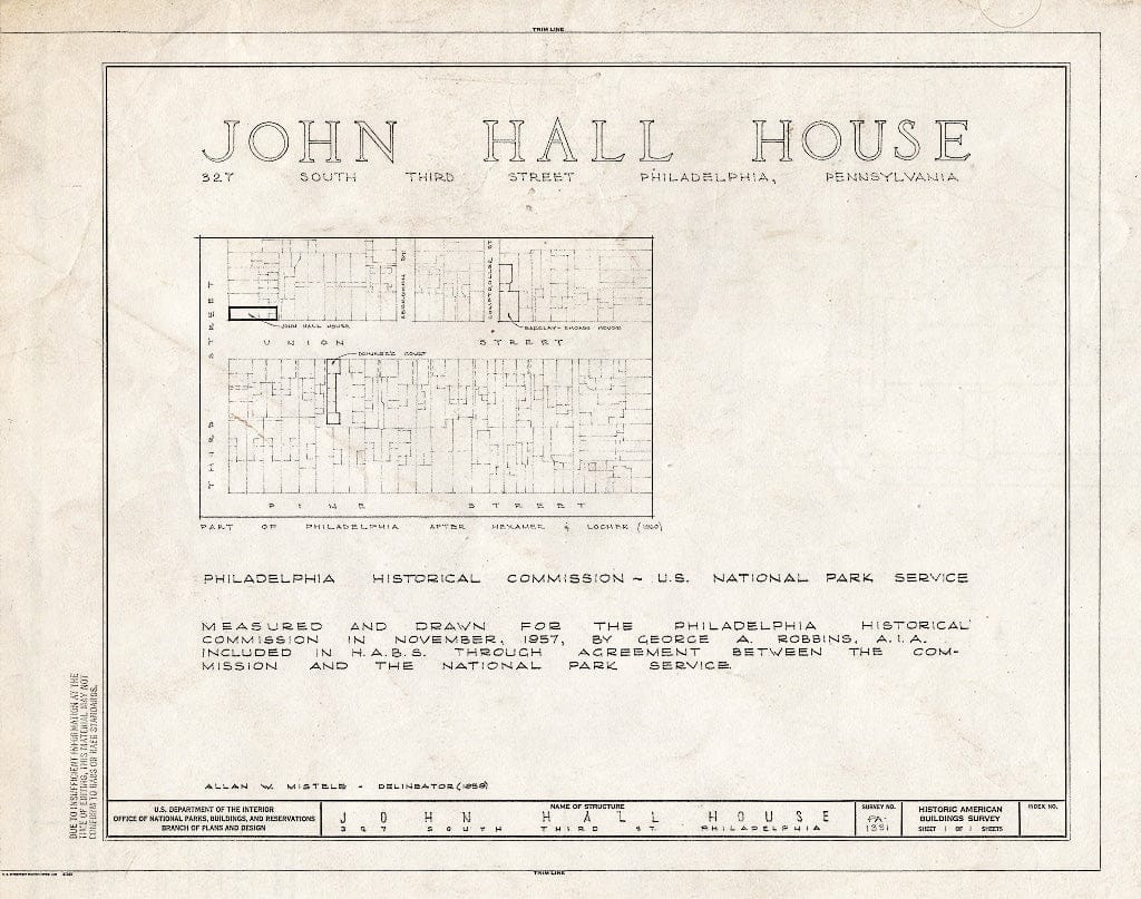 Blueprint HABS PA,51-Phila,638- (Sheet 1 of 1) - John Hall House, 327 South Third Street, Philadelphia, Philadelphia County, PA
