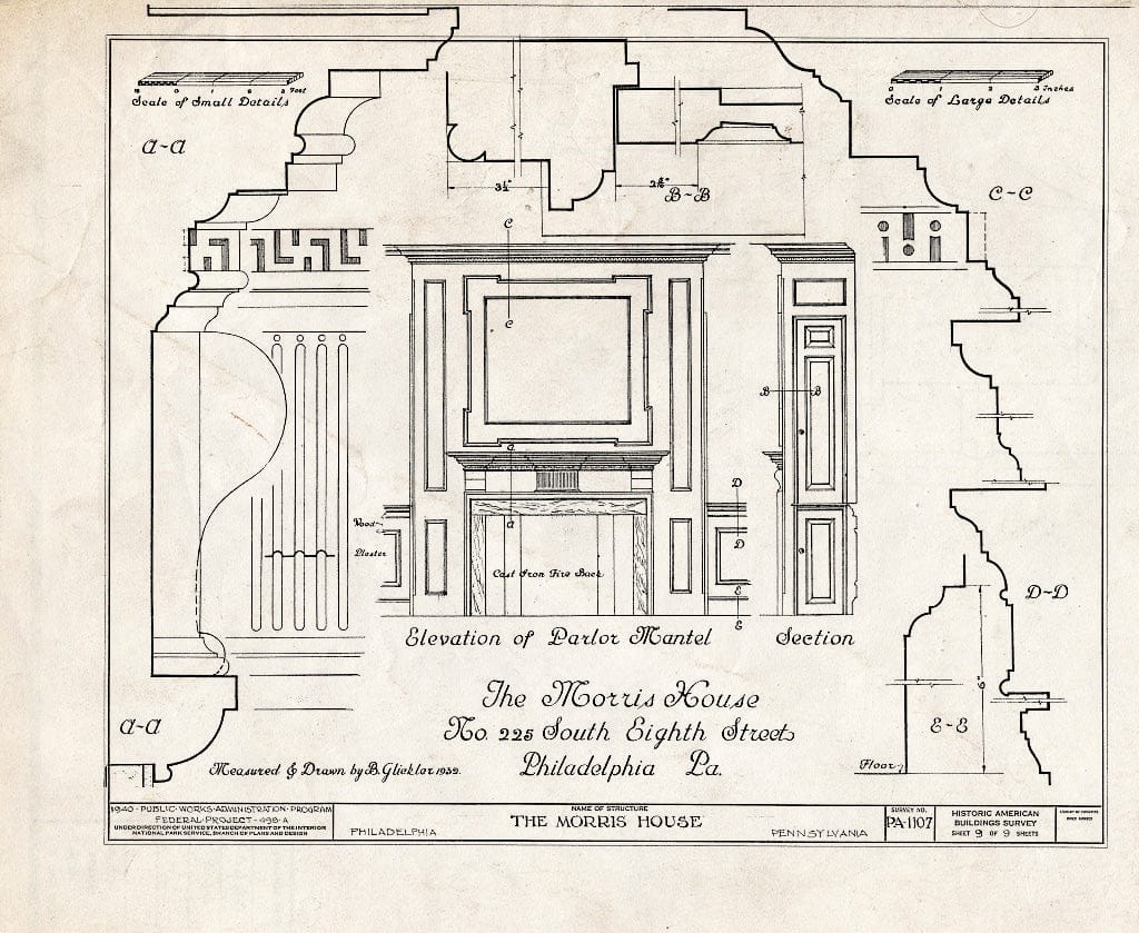 Blueprint HABS PA,51-Phila,40- (Sheet 9 of 9) - Reynolds-Morris House, 225 South Eighth Street, Philadelphia, Philadelphia County, PA