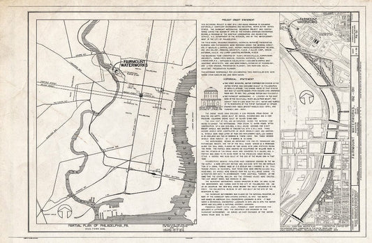Blueprint 2. Location maps, Historical Statement, Project Information - Fairmount Waterworks, East Bank of Schuylkill River, Aquarium Drive, Philadelphia, Philadelphia County, PA