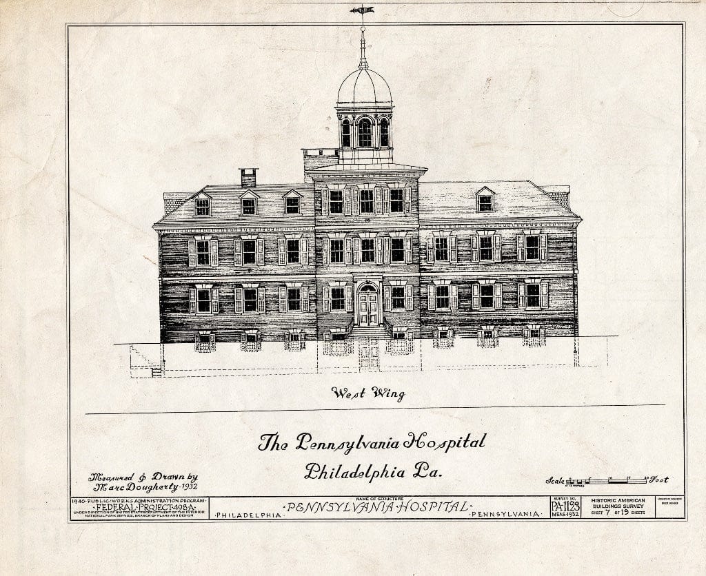 Blueprint HABS PA,51-Phila,39- (Sheet 7 of 19) - Pennsylvania Hospital, Eighth & Ninth, Pine & Spruce Streets, Philadelphia, Philadelphia County, PA