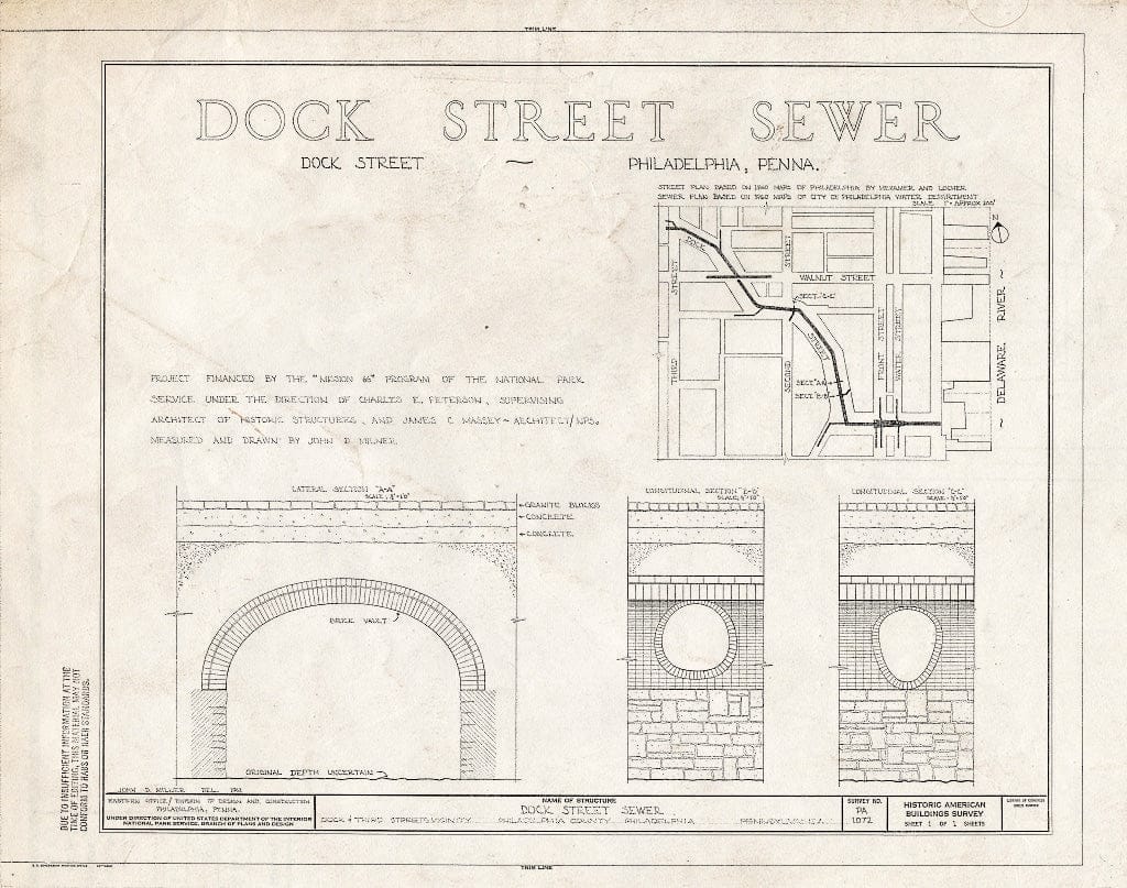 Blueprint HABS PA,51-Phila,407- (Sheet 1 of 1) - Dock Street Sewer, Dock & Third Streets Vicinity, Philadelphia, Philadelphia County, PA