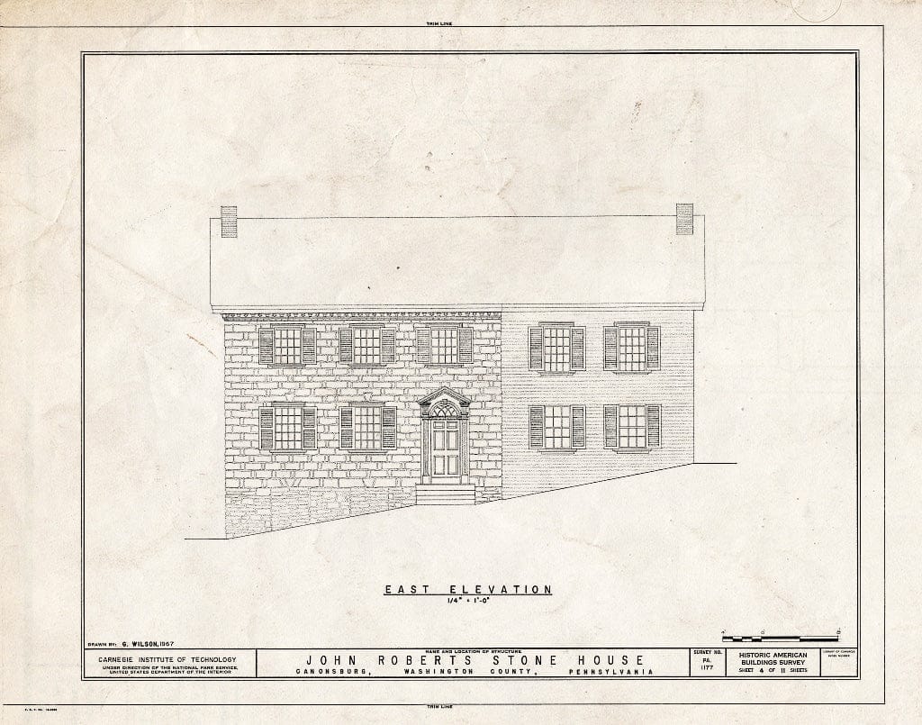 Blueprint HABS PA,63-Canon,1- (Sheet 4 of 11) - John Roberts Stone House, 225 North Central Avenue, Canonsburg, Washington County, PA