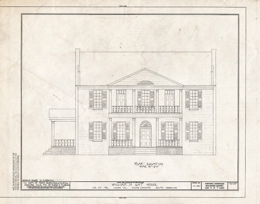 Blueprint HABS SC,44-UNI.V,1- (Sheet 6 of 7) - William H. Gist House, U.S. Route 176, Union, Union County, SC