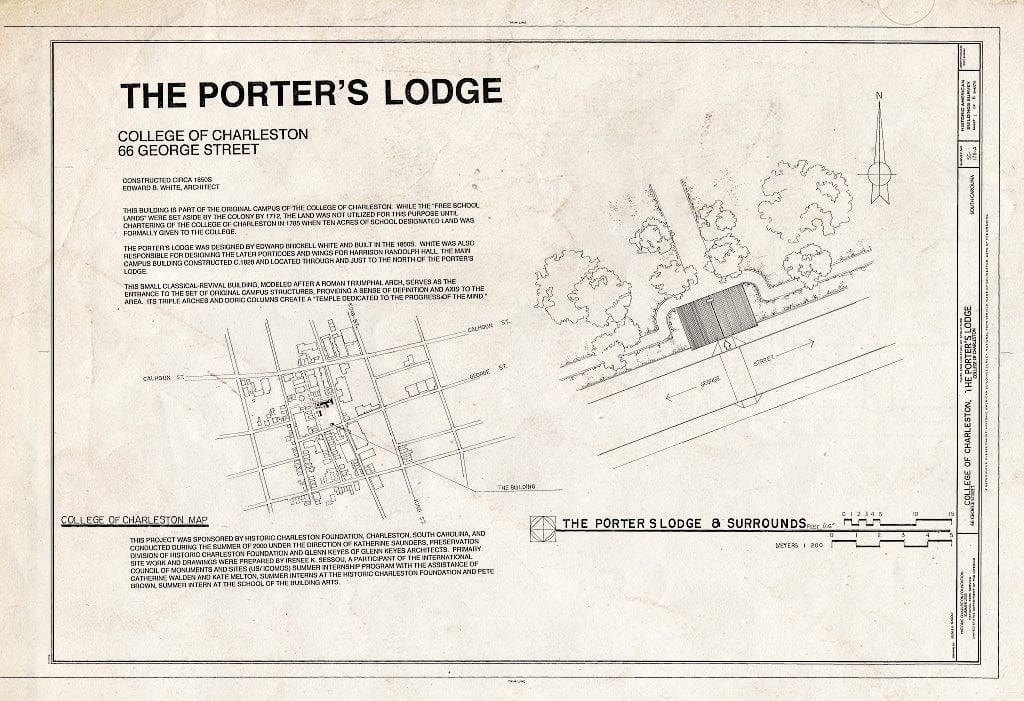 Blueprint HABS SC,10-Char,151A- (Sheet 1 of 6) - College of Charleston, Porter's Lodge, 66 George Street, Charleston, Charleston County, SC