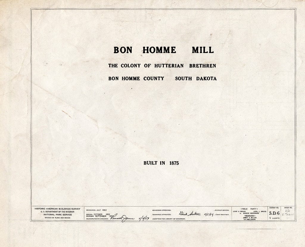 Blueprint HABS SD,5-TABOR,1- (Sheet 0 of 4) - Bon Homme Mill, Gavins Point Reservoir Vicinity, Tabor, Bon Homme County, SD