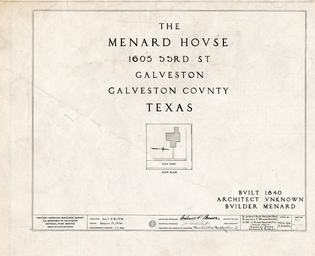 Blueprint HABS TEX,84-GALV,3- (Sheet 0 of 5) - Michel B. Menard House, 1603 Thirty-Third Street, Galveston, Galveston County, TX