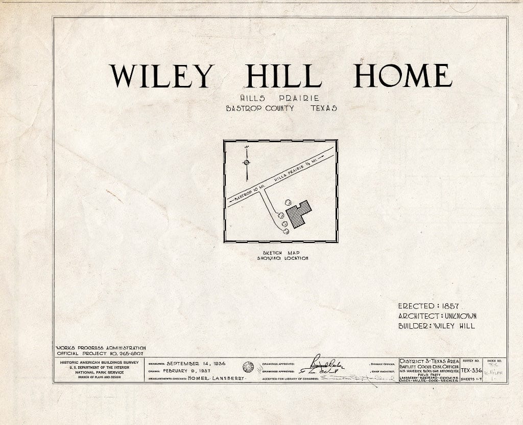 Blueprint HABS TEX,11-HILPR,1- (Sheet 0 of 7) - A. Wiley Hill House, Route 304, Hill's Prairie Vicinity, Bastrop, Bastrop County, TX
