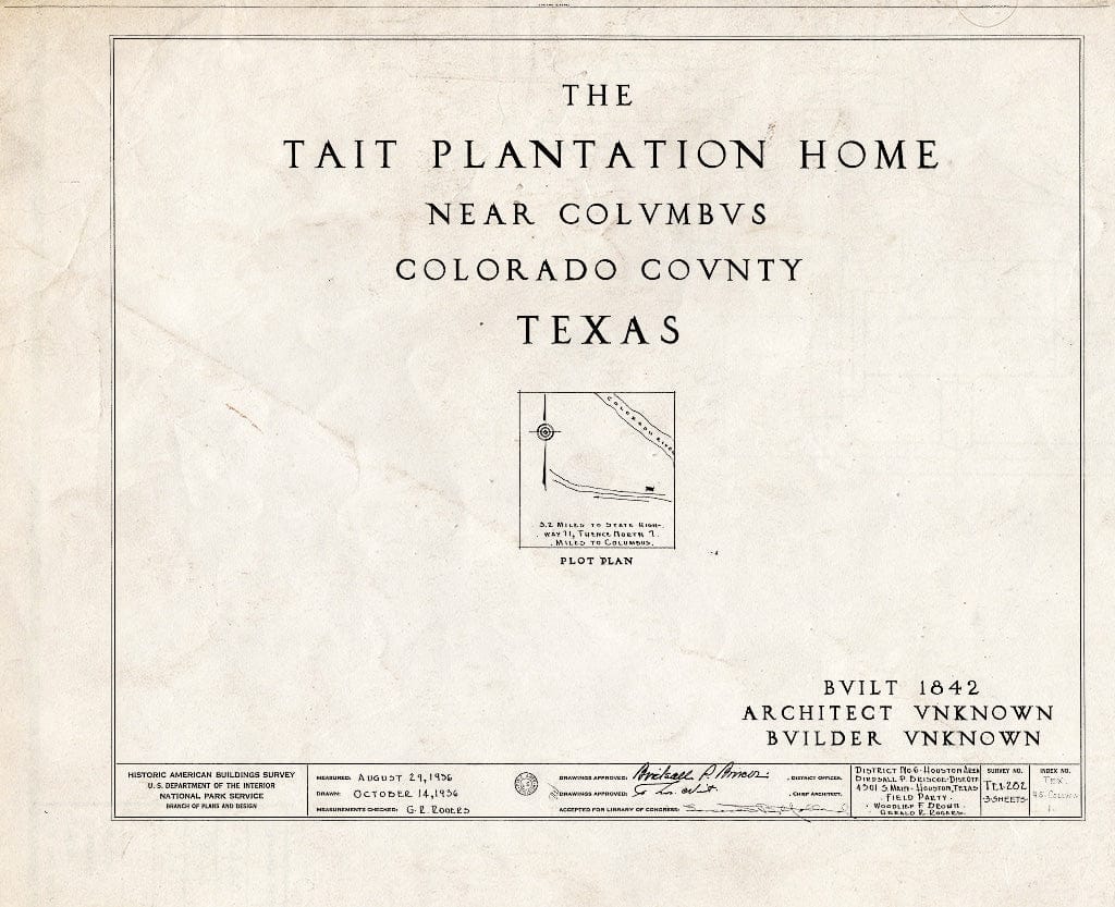 Blueprint HABS TEX,45-COLUM.V,1- (Sheet 0 of 3) - Dr. Charles W. Tait Plantation House, Route 71 Vicinity, Columbus, Colorado County, TX