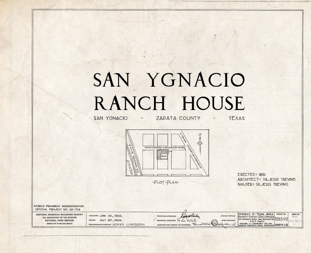Blueprint HABS TEX,253-SANYG,1- (Sheet 0 of 5) - San Ygnacio Ranch Buildings, Uribe & Trevino Streets, San Ygnacio, Zapata County, TX