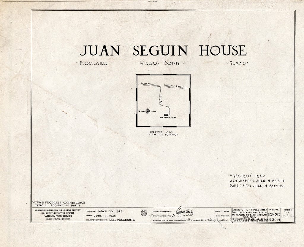 Blueprint HABS TEX,247-FLOVI.V,1- (Sheet 0 of 5) - Juan N. Seguin Ranch House, Northwest of Floresville, Floresville, Wilson County, TX