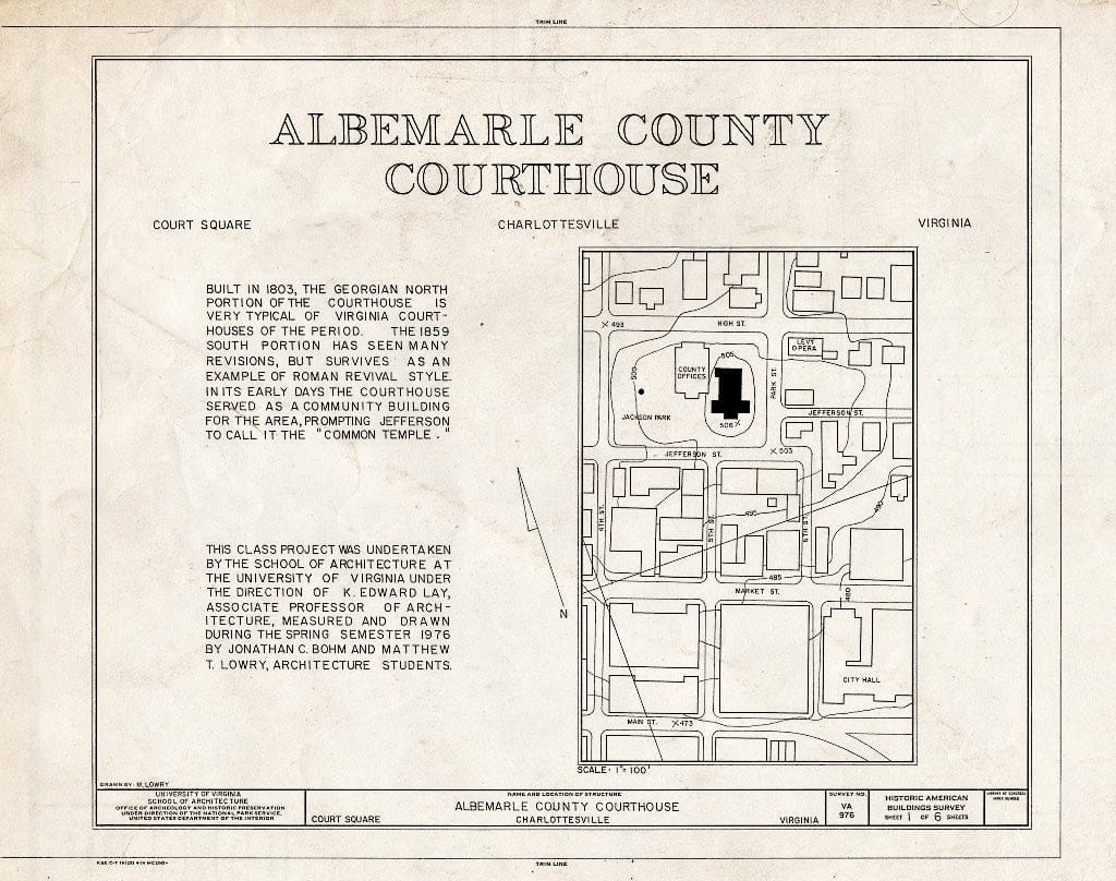 Blueprint Site Plan and Statement of Significance - Albemarle County Courthouse, Court Square, Charlottesville, Charlottesville, VA