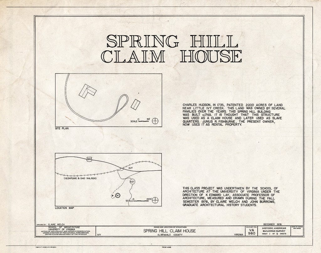 Blueprint Locator map, site Plan, and Statement of Significance - Spring Hill Claim House, State Route 637, Ivy, Albemarle County, VA
